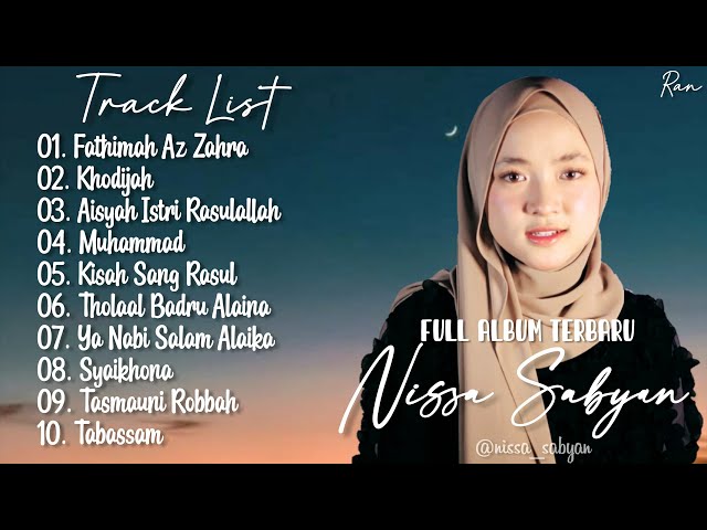 Full Album Sholawat Terbaru NISSA SABYAN - Fatimah Az Zahra || Khodijah || Aisyah Istri Rasulallah class=