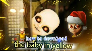 how to download The baby in yellow screenshot 4