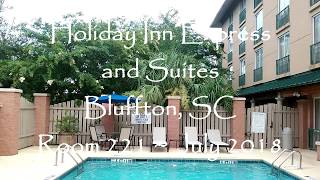 Holiday Inn Express and Suites Bluffton SC Room 211 July 2018