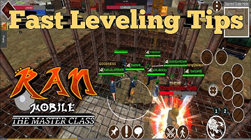 Ran Mobile: The Master Class | Fast Leveling Tips for New Players