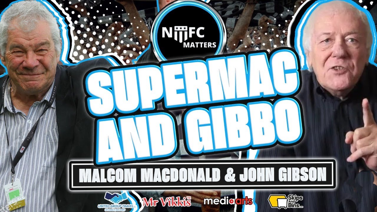 NUFC Matters Supermac and Gibbo