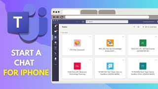 How to Start Chat on Microsoft Teams for iPhone (Basic Guide)