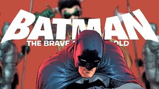 Brave and the Bold could be The BEST Batman movie EVER made