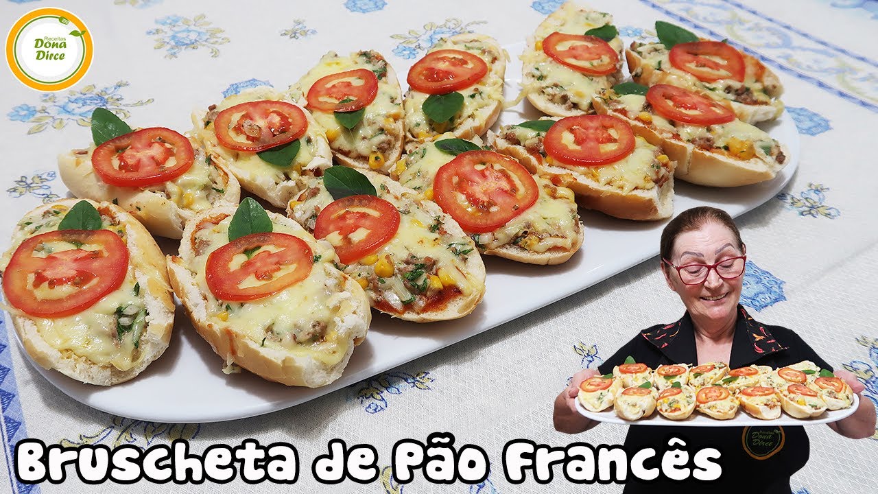 VEJA COMO A DONA DIRCE APROVEITA O PÃO FRANCÊS DE ONTEM | BRUSCHETA COM PÃO FRANCÊS 