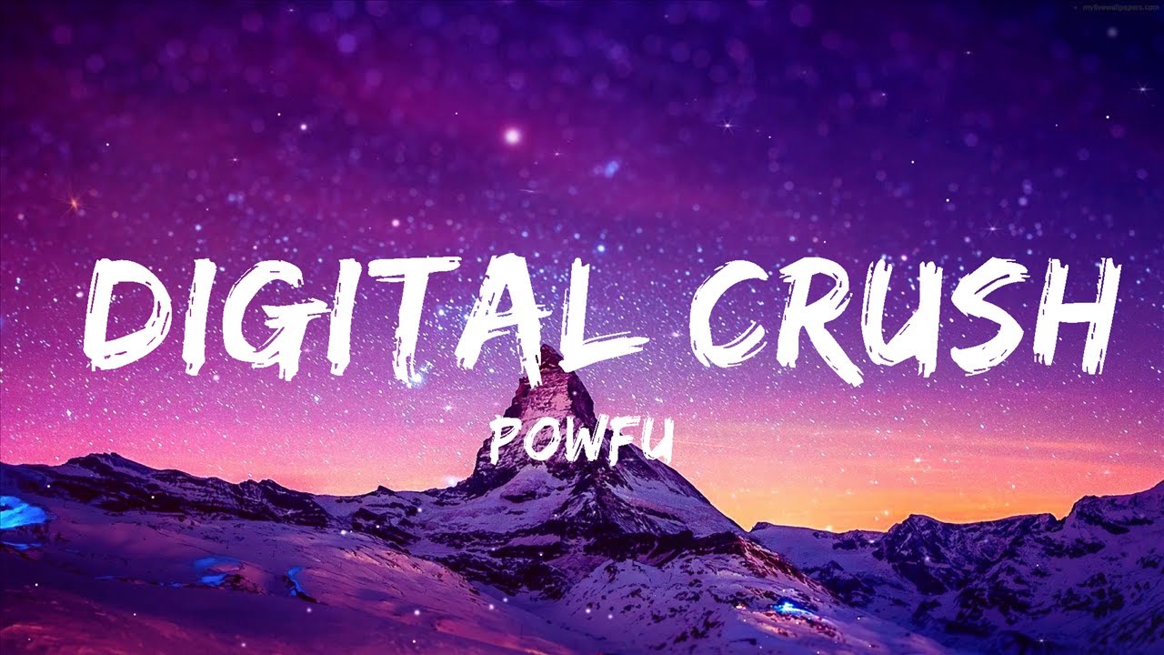 Powfu digital crush (Lyrics) ft. Ouse & Ryan Librada 25 MIN YouTube