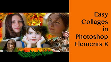 Learn Photoshop Elements - Easy Collages using Elements 8