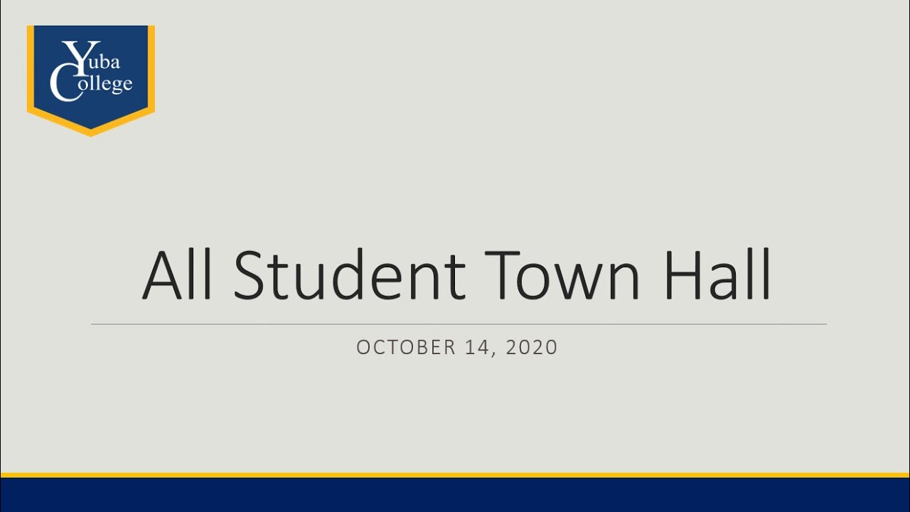 Yuba College All Student Town Hall October 14, 2020 YouTube