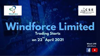 The Windforce Limited rings the bell as they commence trading at CSE today