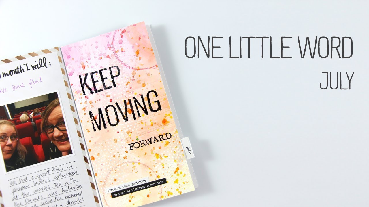 One Little Word – July Prompt