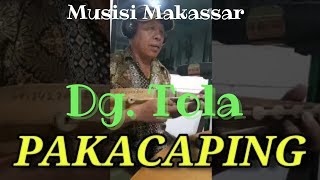 Pakacaping Dg. Tola, Radio Gamasi - Musisi legendaris dari Makassar #pakacaping #dg.tola #makassar