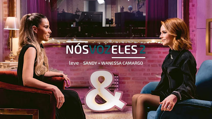 Sandy, Wanessa Camargo - Leve