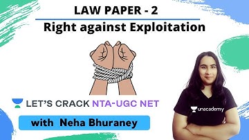 Right against Exploitation | Law Paper 2 | NTA-UGC NET | Neha Bhuraney