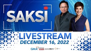 Information Saksi Livestream: December 16, 2022 - Replay News