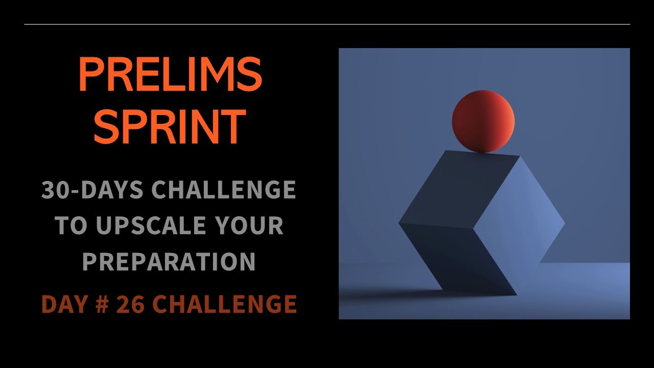 PRELIMS SPRINT 2024 - Day 26 Challenge - YouTube