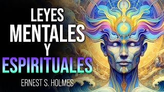 Mentalización Consciente | Leyes mentales y espirituales | Ernest Holmes by Aubiblio Espiritualidad 4,218 views 2 months ago 1 hour, 3 minutes