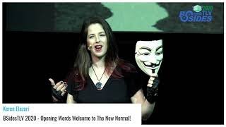 Keren Elazari - Opening words BSidesTLV 2020 : Welcome to the New Normal