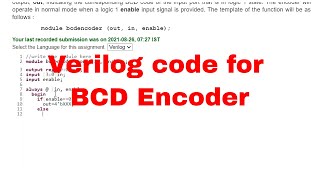 verilog code for Design of BCD encoder | Hardware modeling using verilog