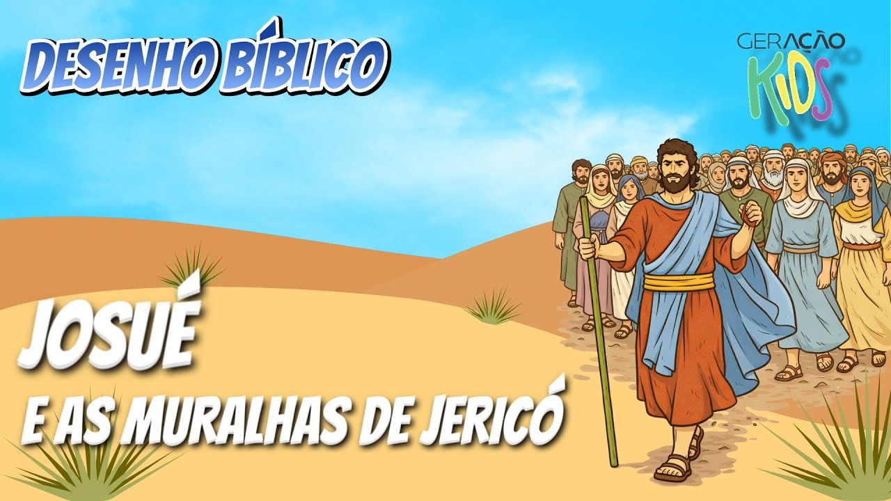JOSUÉ E AS MURALHAS DE JERICÓ