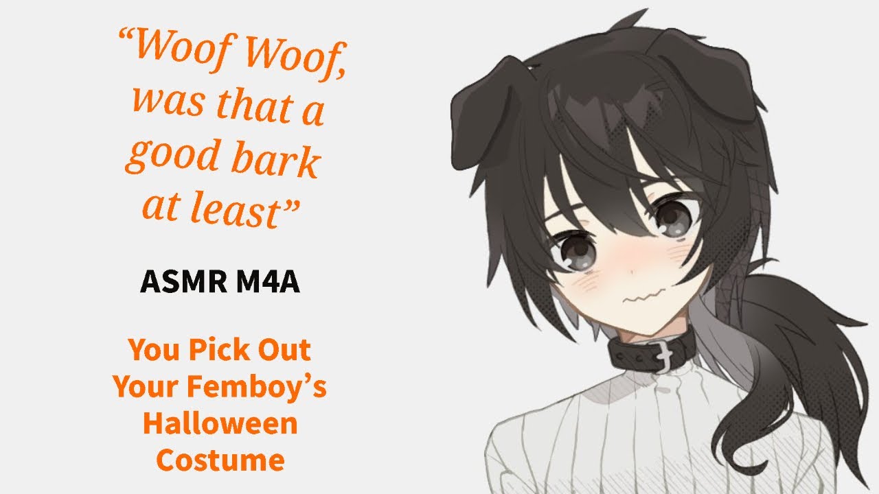 You Pick Out Your Femboy's Halloween Costume (WHOLESOME) (FLUSTERED) (PUPPYBOY)