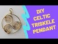 DIY Celtic Triskele Spiral Pendant Tutorial