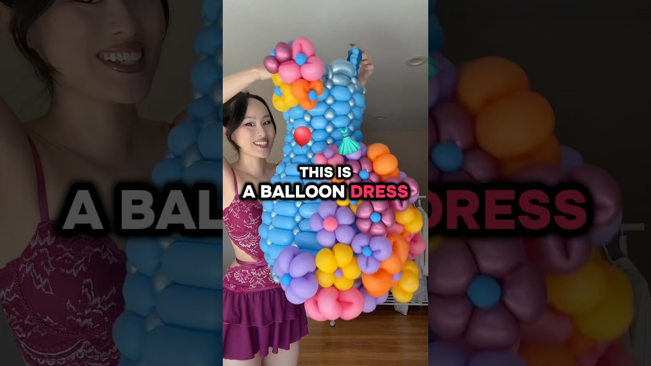 I got a Dress Made Out of Balloons 👀🎈💐 #balloondress - YouTube