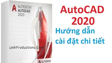 Download Autodesk AutoCAD 2020 x64 FREE - Hướng dẫn cài AutoCAD 2020 chi tiết - LINH PRODUCTIONS