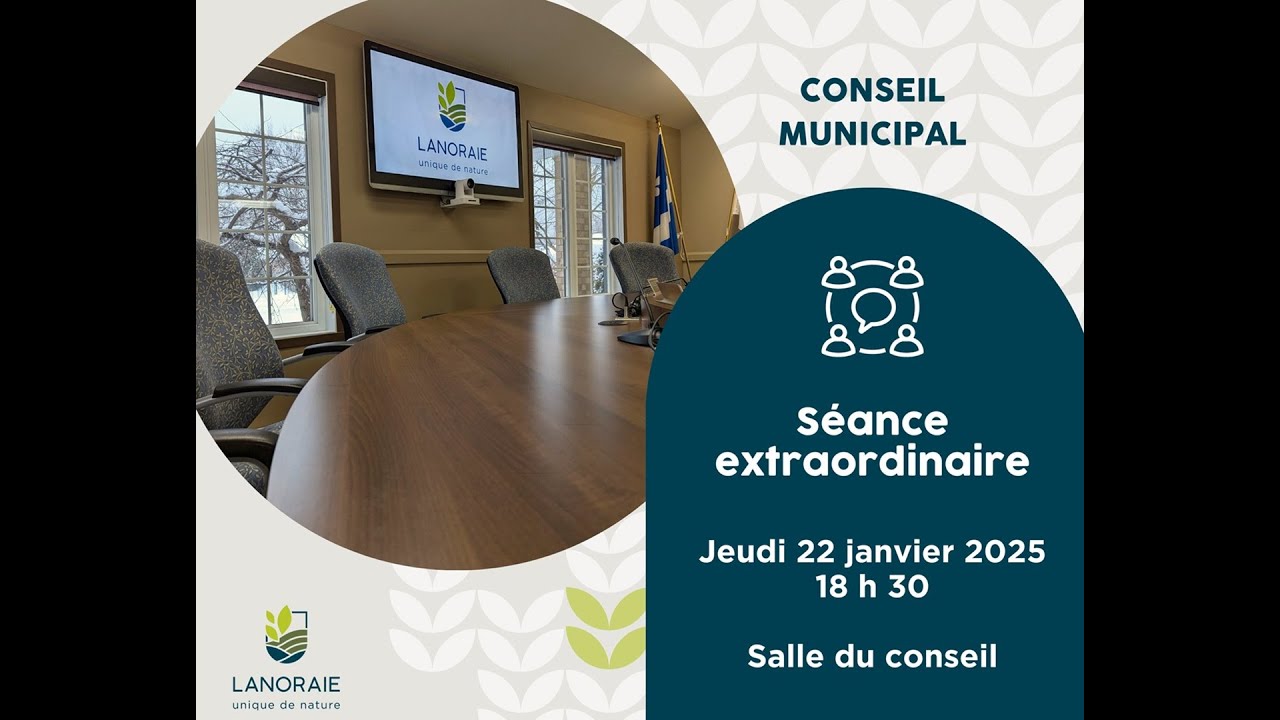 Séance extraordinaire du conseil de la municipalité de Lanoraie, 22 janvier 2026