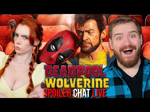 Breaking Down The CAMEOS! | Deadpool & Wolverine LIVE Spoiler Chat!