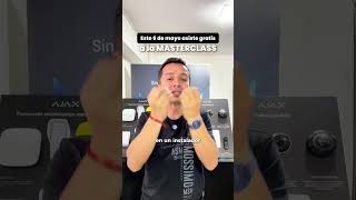 👷🏼♂️Masterclass de CCTV y Alarmas con Ajax Systems