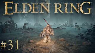 Let's Play Elden Ring #31: Finding More Bosses