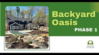 Backyard Oasis in Yorktown - Phase 1