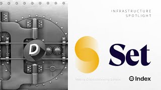 Set Protocol Vaults | Beneath the Hood of DPI