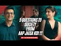 AAP JAISA KOI | This Movie Exposes 5 Harsh Truths About Us