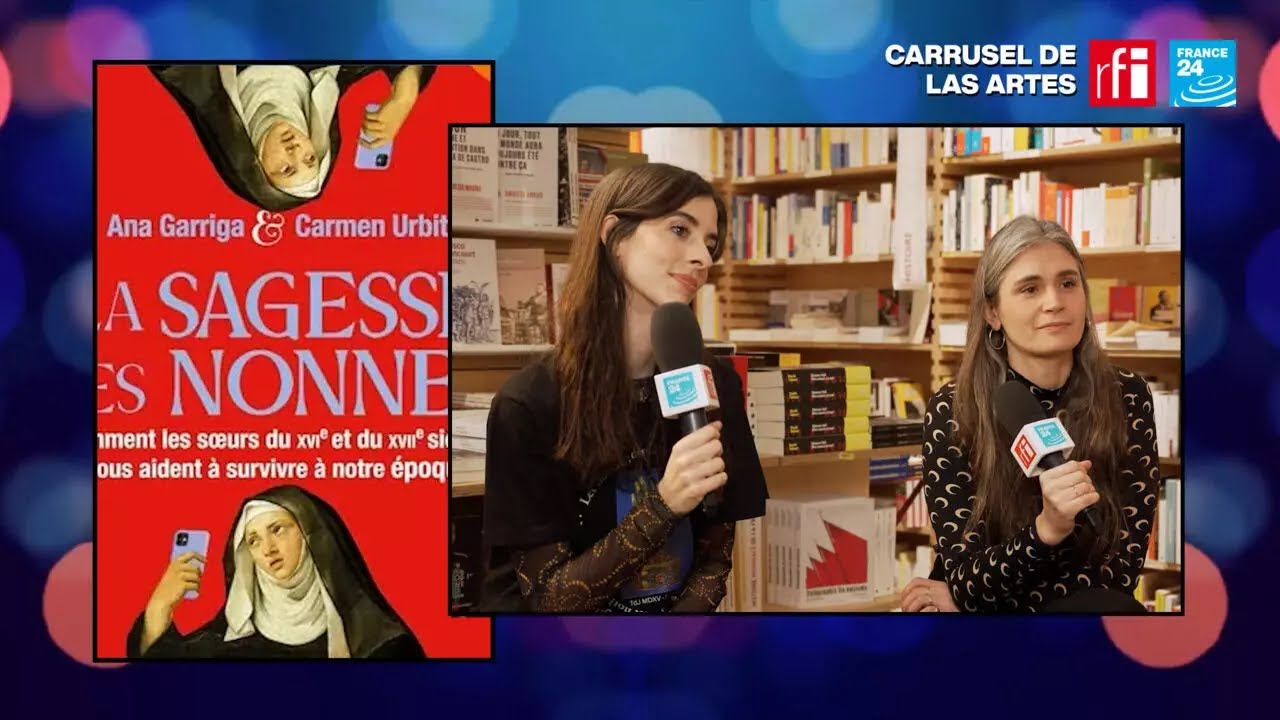 ‘Instrucción de novicias’: la sabiduría de monjas • RFI Español