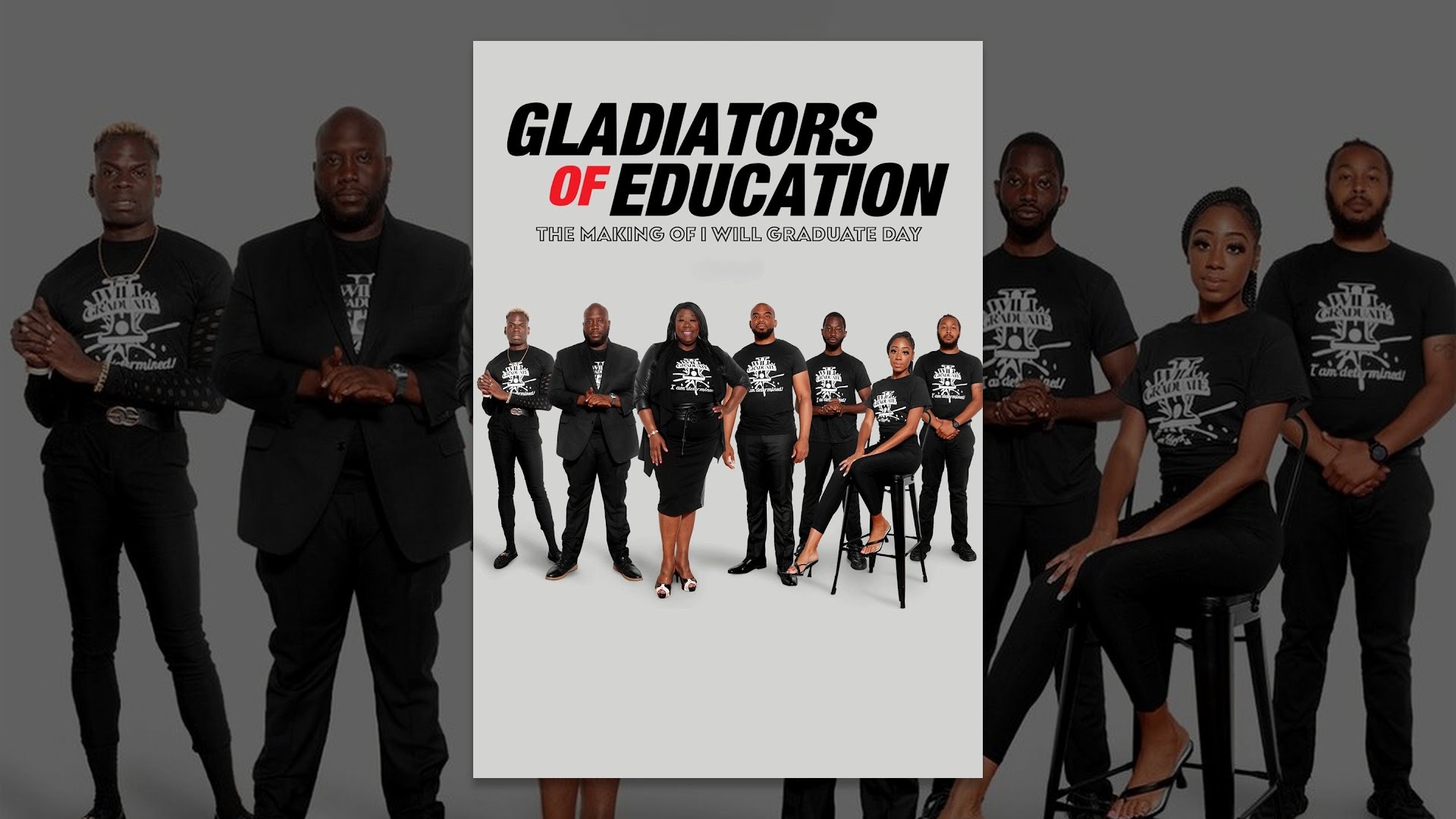 Gladiators of Education: The Making of I Will Graduate Day