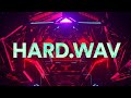 HARD.WAV | Hardwave Mix 2021