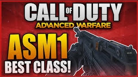 Cod Aw Best ASM1 Class Setup