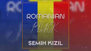 Semih KIZIL - Romanian Pluck (Original) Resimi