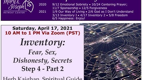 Step 4 Inventory: Fear, Sex, Dishonesty, Secrets -  Part 2