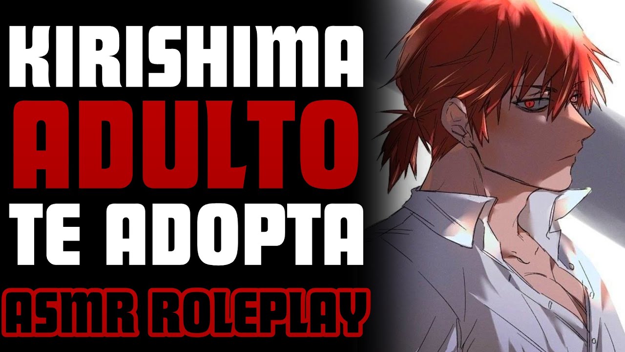 Kirishima TE ADOPTA ❤️ | ASMR Roleplay | Kirishima asmr