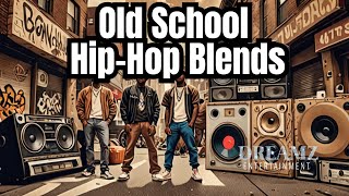 The Ultimate Old School Hip-Hop Blends