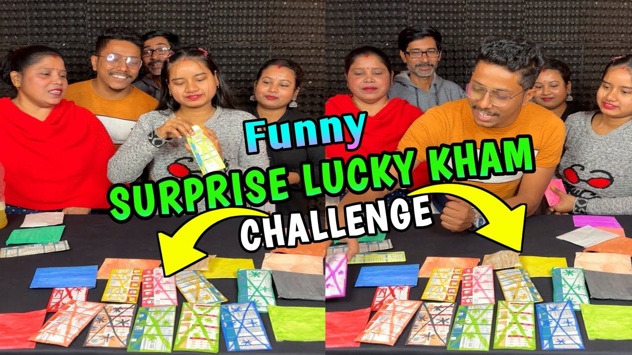 Lucky Kham Lot Surprise Gifted Funny Challenge With Family