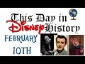 This Day in Disney History, Feb 10th