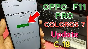 Oppo F11 Pro ColorOS 7 Update | OPPO F11 ColorOS 7 Update | ColorOS 7 Update