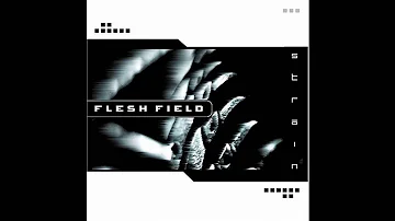 Flesh Field - Haven