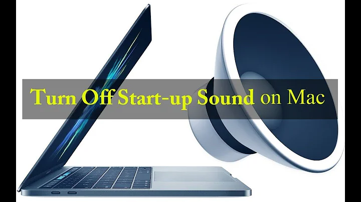 Disable or Turn Off Mac Startup Sound (How to Guide)