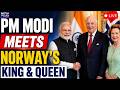 PM Modi LIVE | PM Modi Meets King Harald V &amp; Queen Sonja In Norway | India-Norway Meet