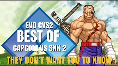 The Best of Capcom vs. SNK 2 at Evo : The Hidden Files
