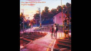 10 - Chiisana Koufukukan - Chuunibyou demo Koi ga Shitai! Ren Original Soundtrack