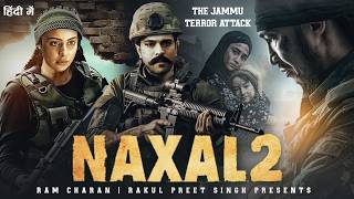 NAXAL 2 (Hindi Dubbed) Full Movie 2026 | Ram Charan | New South Indian Hindi Dubbed Action Movie